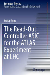 Title: The Read-Out Controller ASIC for the ATLAS Experiment at LHC, Author: Stefan Popa