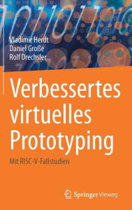 Title: Verbessertes virtuelles Prototyping: Mit RISC-V-Fallstudien, Author: Vladimir Herdt