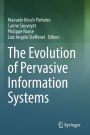 The Evolution of Pervasive Information Systems