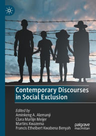 Title: Contemporary Discourses in Social Exclusion, Author: Aminkeng A. Alemanji