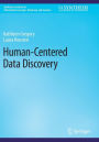 Human-Centered Data Discovery