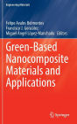 Green-Based Nanocomposite Materials and Applications