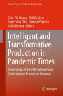 Intelligent and Transformative Production in Pandemic Times: Proceedings of the 26th International Conference on Production Research