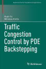 Traffic Congestion Control by PDE Backstepping