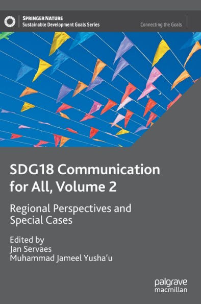 SDG18 Communication for All, Volume 2: Regional Perspectives and Special Cases