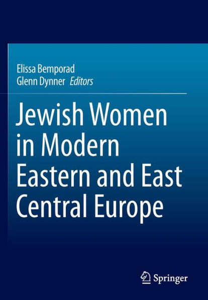 Jewish Women in Modern Eastern and East Central Europe