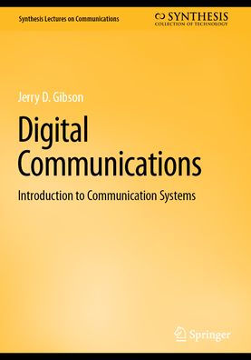 Digital Communications: Introduction to Communication Systems