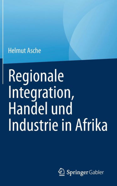 Regionale Integration, Handel und Industrie Afrika