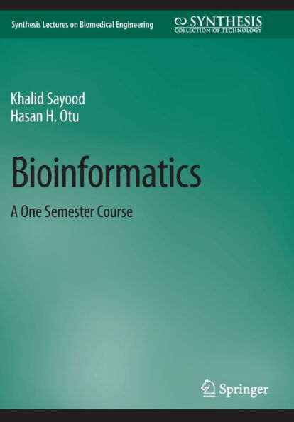 Bioinformatics: A One Semester Course