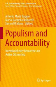 Title: Populism and Accountability: Interdisciplinary Researches on Active Citizenship, Author: Antonio Maria Baggio