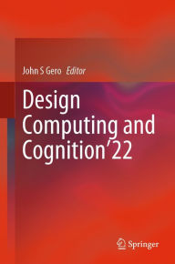 Title: Design Computing and Cognition'22, Author: John S Gero