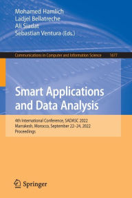 Title: Smart Applications and Data Analysis: 4th International Conference, SADASC 2022, Marrakesh, Morocco, September 22-24, 2022, Proceedings, Author: Mohamed Hamlich