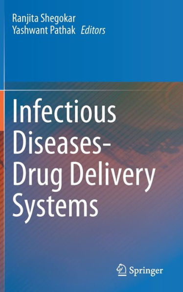 Infectious Diseases Drug Delivery Systems