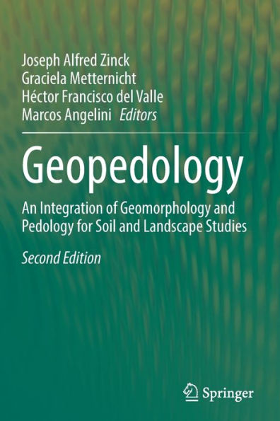 Geopedology: An Integration of Geomorphology and Pedology for Soil Landscape Studies