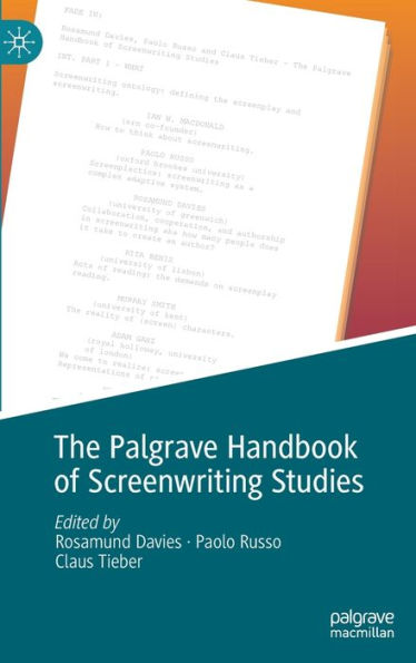 The Palgrave Handbook of Screenwriting Studies