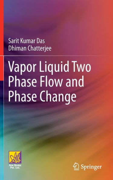 Vapor Liquid Two Phase Flow and Change