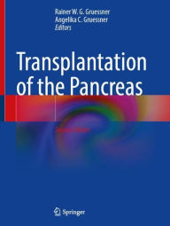 Title: Transplantation of the Pancreas, Author: Rainer W. G. Gruessner