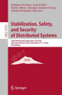 Stabilization, Safety, and Security of Distributed Systems: 24th International Symposium, SSS 2022, Clermont-Ferrand, France, November 15-17, 2022, Proceedings