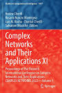Complex Networks and Their Applications XI: Proceedings of The Eleventh International Conference on Complex Networks and Their Applications: COMPLEX NETWORKS 2022 - Volume 1