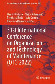 Title: 31st International Conference on Organization and Technology of Maintenance (OTO 2022), Author: Damir Blazevic