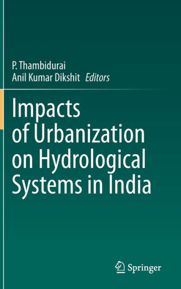 Impacts of Urbanization on Hydrological Systems India