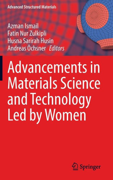 Advancements Materials Science and Technology Led by Women