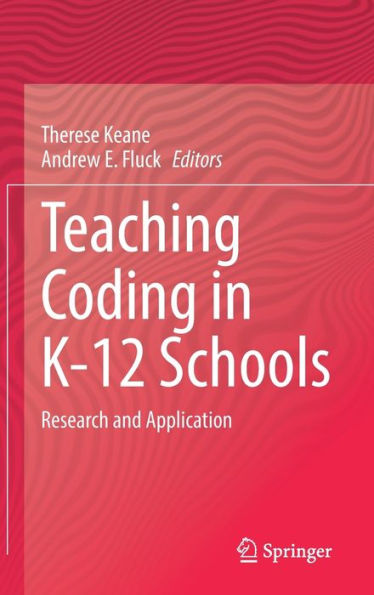 Teaching Coding K-12 Schools: Research and Application