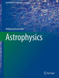 Title: Astrophysics, Author: Wolfgang Demtröder