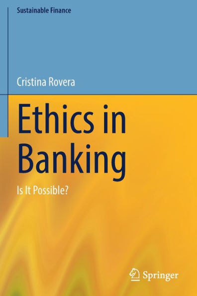 Ethics Banking: Is It Possible?