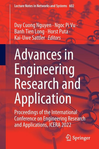 Advances Engineering Research and Application: Proceedings of the International Conference on Applications, ICERA 2022