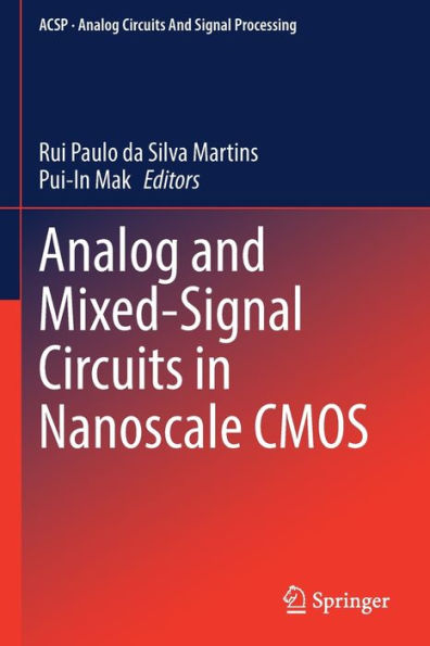 Analog and Mixed-Signal Circuits Nanoscale CMOS