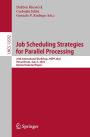 Job Scheduling Strategies for Parallel Processing: 25th International Workshop, JSSPP 2022, Virtual Event, June 3, 2022, Revised Selected Papers