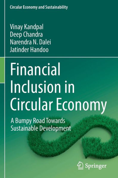 Financial Inclusion Circular Economy: A Bumpy Road Towards Sustainable Development