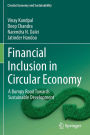 Financial Inclusion in Circular Economy: A Bumpy Road Towards Sustainable Development