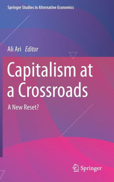 Capitalism at a Crossroads: A New Reset?