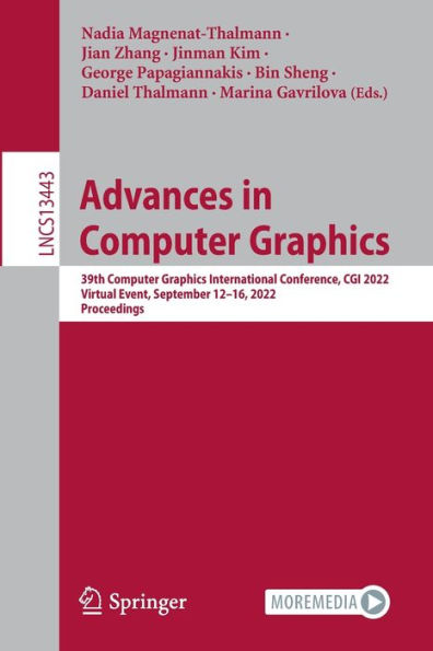 Advances Computer Graphics: 39th Graphics International Conference, CGI 2022, Virtual Event, September 12-16, Proceedings