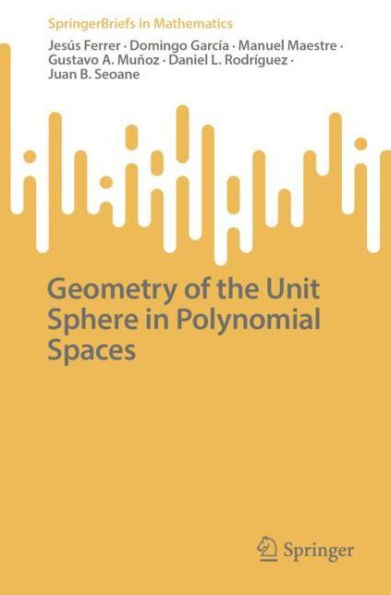 Geometry of the Unit Sphere in Polynomial Spaces