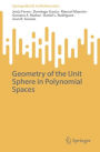 Geometry of the Unit Sphere in Polynomial Spaces