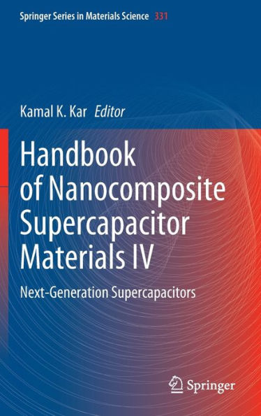 Handbook of Nanocomposite Supercapacitor Materials IV: Next-Generation Supercapacitors