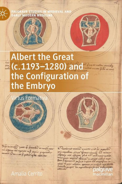 Albert the Great (c. 1193-1280) and Configuration of Embryo: Virtus Formativa
