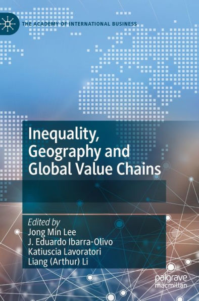 Inequality, Geography and Global Value Chains