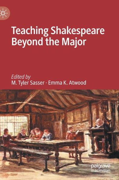 Teaching Shakespeare Beyond the Major