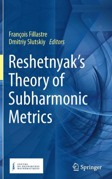 Reshetnyak's Theory of Subharmonic Metrics