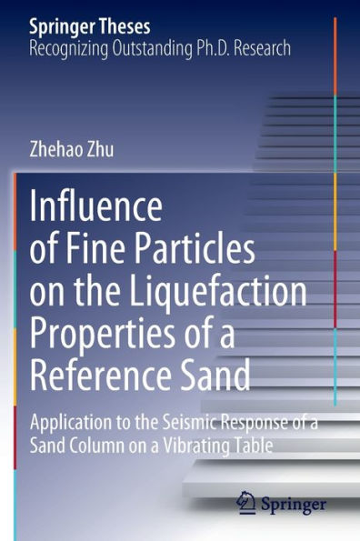 Influence of Fine Particles on the Liquefaction Properties a Reference Sand: Application to Seismic Response Sand Column Vibrating Table