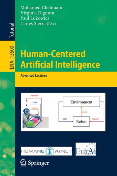 Human-Centered Artificial Intelligence: Advanced Lectures