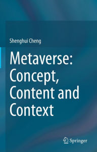 Title: Metaverse: Concept, Content and Context, Author: Shenghui Cheng