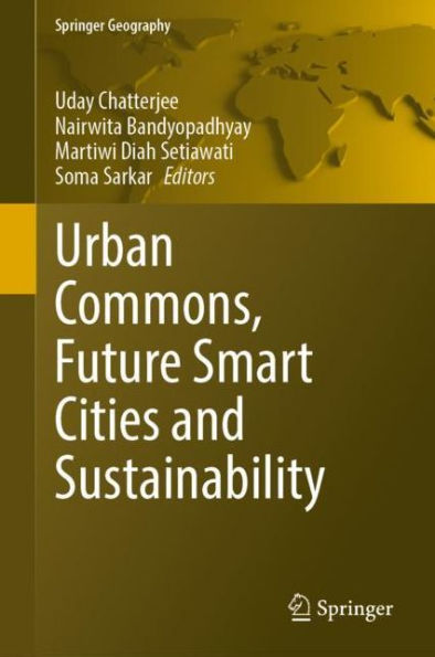 Urban Commons, Future Smart Cities and Sustainability