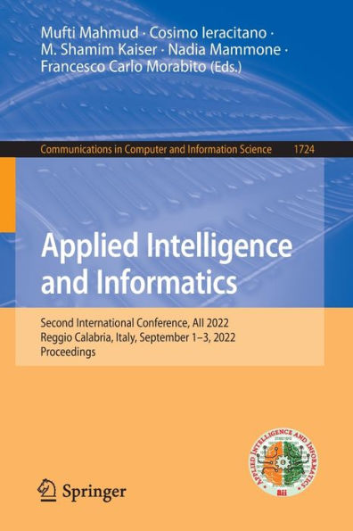 Applied Intelligence and Informatics: Second International Conference, AII 2022, Reggio Calabria, Italy, September 1-3, Proceedings