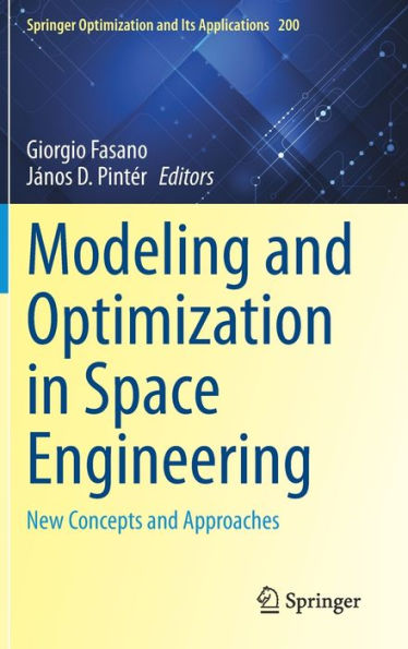 Modeling and Optimization Space Engineering: New Concepts Approaches