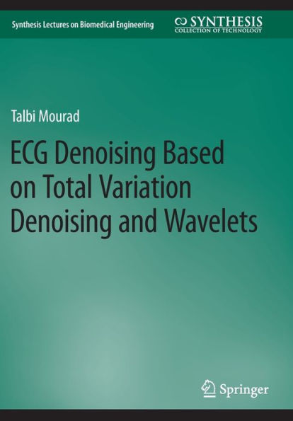 ECG Denoising Based on Total Variation and Wavelets